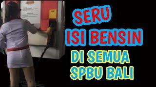 SERUNYA ISI BENSIN DISPBU BALI