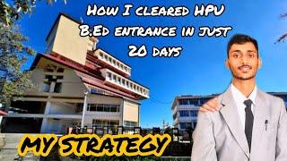 How I cleared HPU B.Ed entrance 2022  my preparation strategy @Pahadwala0013 