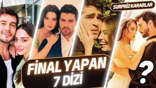 Erken Final Yapan 7 Yeni dizi.     2024 - 2025