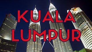 KUALA LUMPUR TRAVEL GUIDE  Top 25 Things to do in Kuala Lumpur Malaysia