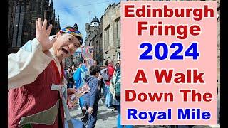 Edinburgh Fringe Festival 2024 A Walk down the Royal Mile #edinburgh #edinburghfringe #festival