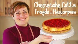 CHEESECAKE COTTA ALLE FRAGOLE  E MASCARPONE Ricetta Facile - FATTO IN CASA DA BENEDETTA