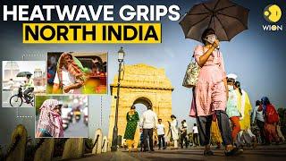 Heatwave in India Is New Delhi all set to breach the 50°C mark?  WION Originals