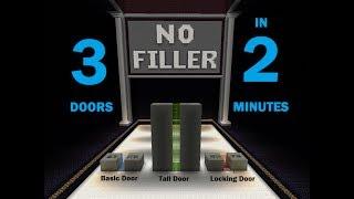 Minecraft 3 Redstone Doors in Under 2 Minutes - With No Filler