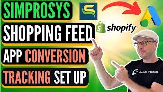 ️ Simprosys Google Shopping Feed App Conversion Tracking for Shopify