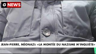 G News JEAN-PIERRE NÉO-N*ZI LA MONTÉE DU N*ZISME MINQUIÈTE