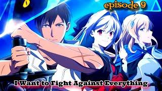 parry everything  episode 9 Sub English I Want to Fight Against Everything”  #anime