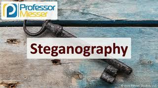 Steganography - SY0-601 CompTIA Security+  2.8