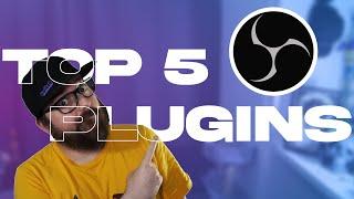 Top 5 OBS Plugins