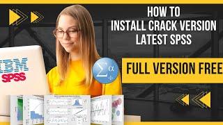 How to install SPSS  SPSS 2023  latest crack version