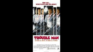 Trouble Man-1972 movie review