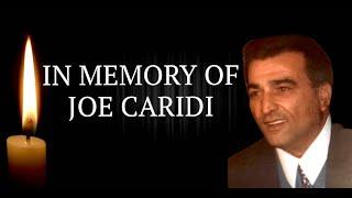 RIP- Joe Caridi