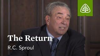 The Return What Did Jesus Do? - Understanding the Work of Christ with R.C. Sproul