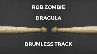 Rob Zombie - Dragula drumless