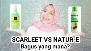 REVIEW JUJUR  HANDBODY LOTION SCARLETT VS NATUR-E  BAGUS YANG MANA???