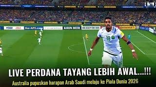 hasil kualifikasi piala dunia tadi malam Australia berhasil tumbang kan arab Saudi dengan skor 3-2