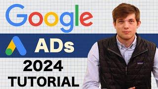 Google Ads Tutorial 2024 Step by Step How To Use Google Ads