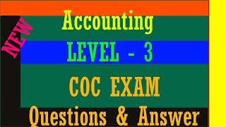 Accounting Level 3 COC Exam Questions With Answers Full Package
