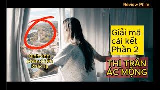 Review Thị Trấn Ác Mộng  Giải Mã Cái Kết Phần 2