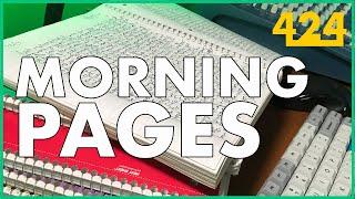 MORNING PAGES One Year In  424recording.com