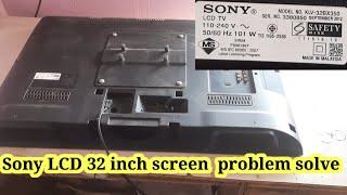 SONY klv-32BX350 Screen problem repair how to repair sony lcd screen