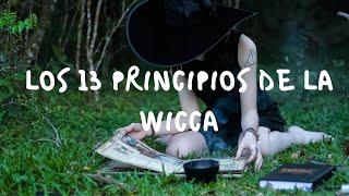 Los 13 Principios de LA Wicca - Religiones paganas - Wiccan - Wiccanos -  Wicca -  Wiccan Rede