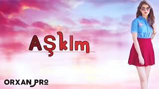 Orxan Pro Askim Cox Super Yigma Mahnilar