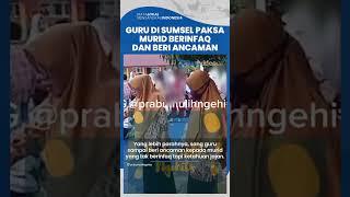 Viral Kelakuan Guru di Sumatera Selatan Paksa Murid Berinfaq sampai Berikan Ancaman