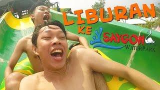 LIBURAN KE SAYGON