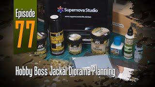 Off the Sprue  Hobby Boss Jackal Diorama Planning