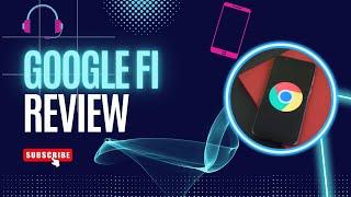 Google Fi Review - I Left Verizon For This
