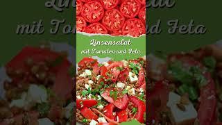 Linsensalat mit Tomaten und Feta einfaches und super leckeres Rezept