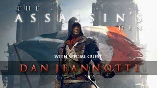 The Assassins Den - ft. Dan Jeannotte Arno Dorian in Assassins Creed Unity