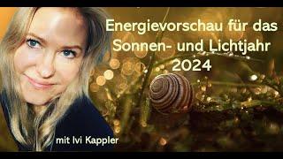  Energievorschau für das Sonnen- und Lichtjahr 2024