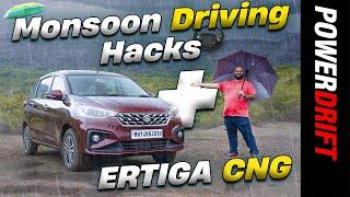 Top 5 Rain Driving Hacks with Maruti Suzuki Ertiga CNG  PowerDrift