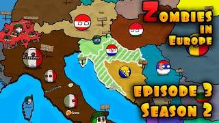 Zombies in Europe - Episodes 3. Season 2  Countryballs 