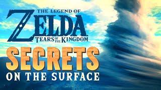 Secrets on the Surface - Tears of the Kingdom Theory