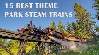 15 Best Theme Park Steam Trains