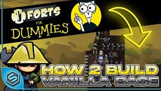 Tutorial Basic build for Vanilla bases + in base Howitzer - Forts RTS