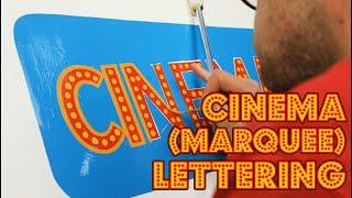 Sign Painting my own retro CINEMA Marquee style lettering  Sign Painting