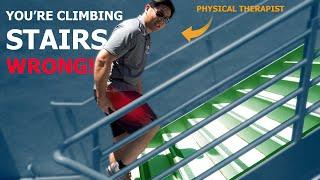 Climb Stairs the RIGHT WAY  How to Walk Up Stairs  Physical Therapy