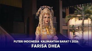 Video Profile Puteri Indonesia Kalimantan Barat 1 2024 - Farisa Dhea