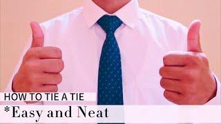 How to Tie a Tie - Easy Way and Neat