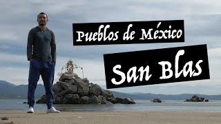 San Blas Nayarit Towns of Mexico