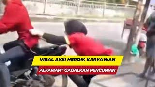 Viral Aksi Heroik Fani Karyawan Alfamart Gagalkan Pencurian