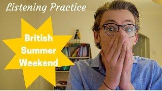 English Listening Practice My Weekend