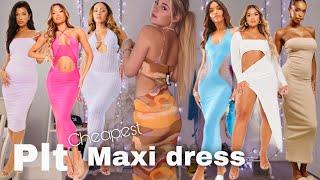 Cheapest PLT holiday maxi dress haul  ️