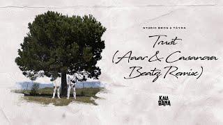 Studio Bros & Tayra - Trust Aaar & Casanova Beatz Remix