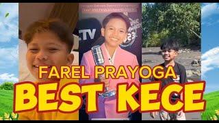 FAREL PRAYOGA  BEST KECE  VIRAL