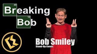 Bob Smiley Breaking Bob  FULL STANDUP COMEDY SPECIAL
